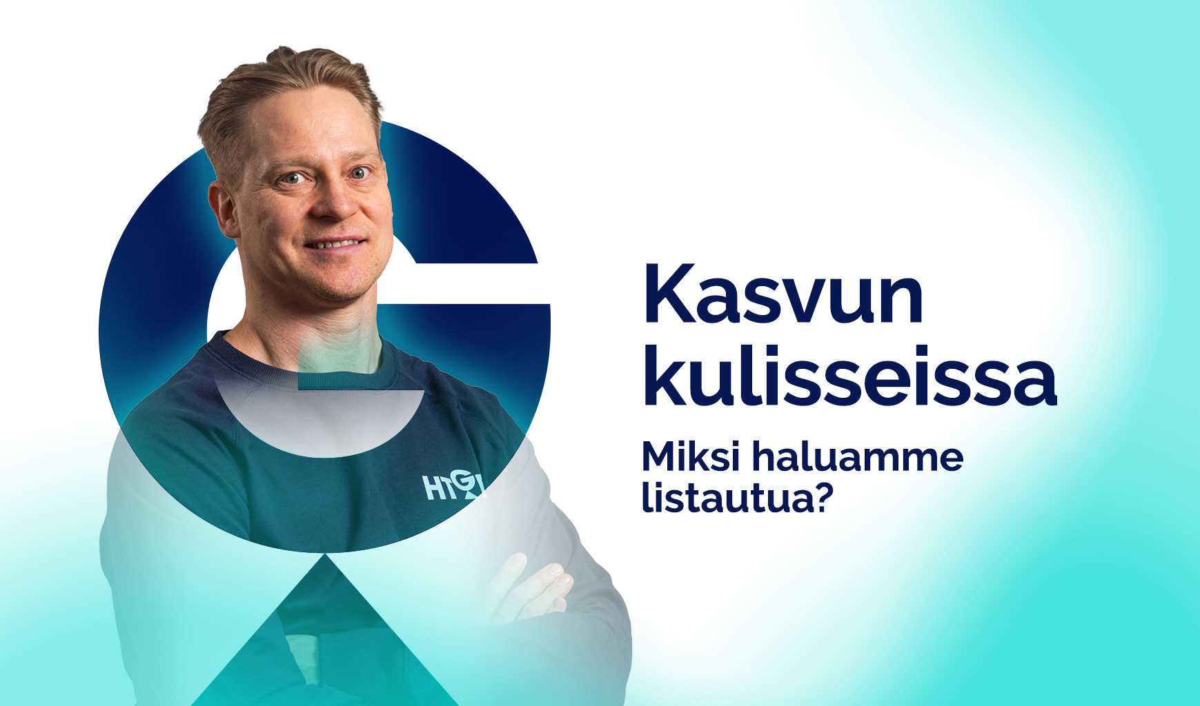 Miksi haluamme listautua?
